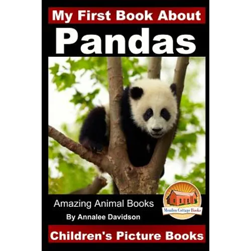 My First Book about Pandas - Children's Picture Books