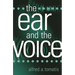 The Ear and the Voice