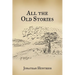 All The Old Stories