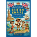 Complete Story of the BRITISH EMPIRE: A Kids' History Book: A Journey Through Time, Triumphs, and Troubles-For Curious Young Explorers