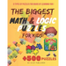 The Biggest Math & Logic Puzzles for Kids: Fun brain games, Brain Teasers and Logic Puzzles for Smart Kids, +500 Puzzles: BRIDGES, MATCHSTICKS, MATHRI