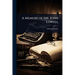 A Memoir of Mr. John Lowell