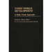 Third World Development: A Basic Needs Approach