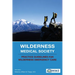 Wilderness Medical Society Practice Guidelines for Wilderness Emergency Care