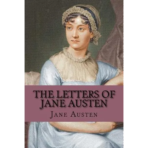 The Letters of Jane Austen