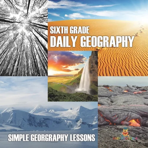 Sixth Grade Daily Geography: Simple Geography Lessons