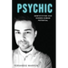 Psychic: Demystifying Our Hidden Human Potential