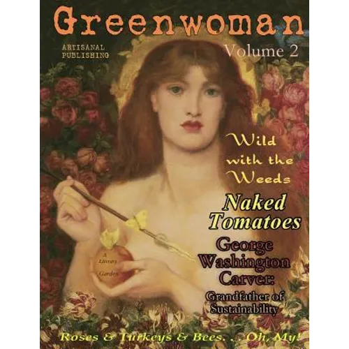 Greenwoman Volume 2: George W. Carver