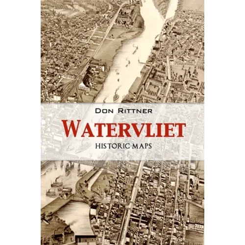 Watervliet: Historic Maps