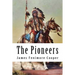 The Pioneers: Leatherstocking Tales #4