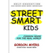 Street Smart Kids: Common Sense for the Real World