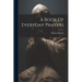 A Book Of Everyday Prayers