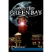 Haunted Green Bay
