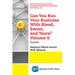 Can You Run Your Business With Blood, Sweat, and Tears? Volume II: Sweat