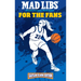 Mad Libs: For the Fans: Caitlin Clark Edition: World's Greatest Word Game
