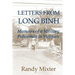 Letters From Long Binh: Memoirs Of A Military Policeman In Vietnam