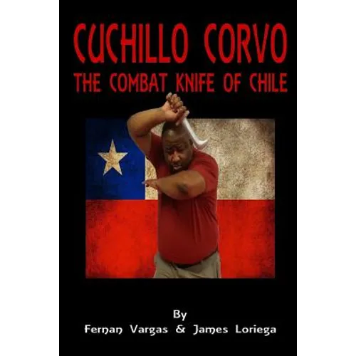 Cuchillo Corvo Combat Knife of Chile