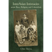 Interasian Intimacies Across Race, Religion, and Colonialism