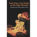 Forty Years a Fur Trader on the Upper Missouri: The Personal Narrative of Charles Larpenteur, 1833-1872
