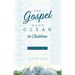 The Gospel Made Clear to Children Study Guide