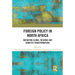 Foreign Policy in North Africa: Navigating Global, Regional and Domestic Transformations