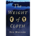 The Weight of Cloth