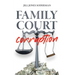 Family Court Corruption