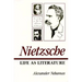 Nietzsche: Life as Literature