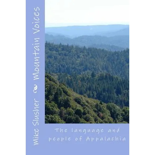 Mountain Voices: The language and people of Appalachia