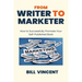 From Writer to Marketer (Large Print Edition): How to Successfully Promote Your Self-Published Book