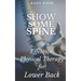 Show Some Spine: The Most Effective Physical Therapy Exercises for a Strong Back