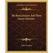The Rosicrucians And Their Secret Doctrine