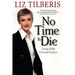 No Time to Die: Living with Ovarian Cancer