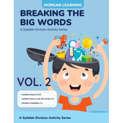 Breaking The Big Words VOLUME 2 (V/CV): A Syllable Division Activity Series