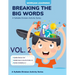 Breaking The Big Words VOLUME 2 (V/CV): A Syllable Division Activity Series