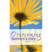 Overcoming Difficulties