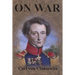 On War: Complete First Four Unabridged Books