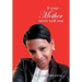 If Your Mother Never Told You