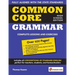 Common Core Grammar: High School Edition