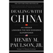 Dealing with China: An Insider Unmasks the New Economic Superpower