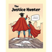 The Justice Hunter