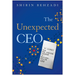 The Unexpected CEO: My Journey from Gas Station Cashier to Billion-Dollar CEO