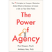 The Power of Agency: The 7 Principles to Conquer Obstacles, Make Effective Decisions, and Create a Life on Your Own Terms