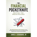 The Financial Pocketknife: Beating the Dream Killers