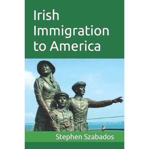 Irish Immigration to America