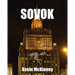 Sovok: (The Memoirs of a Liar?)