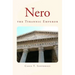 Nero: the Tyrannic Emperor
