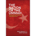 The Nation or the Ummah: Islamism and Turkish Foreign Policy
