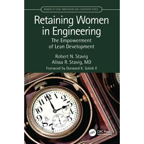 Retaining Women in Engineering: The Empowerment of Lean Development