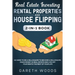 Real Estate Investing: Rental Properties and House Flipping 2-in-1 Book: No Need to Be a Millionaire to Become a Millionaire. Make Money in Real Estat